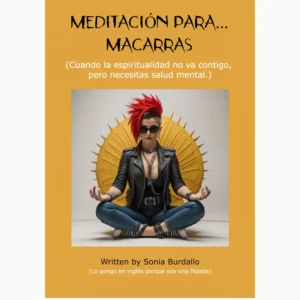 Libro: Meditación para Macarras